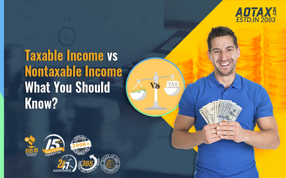 Taxable Income vs. Nontaxable Income: What You Should Know