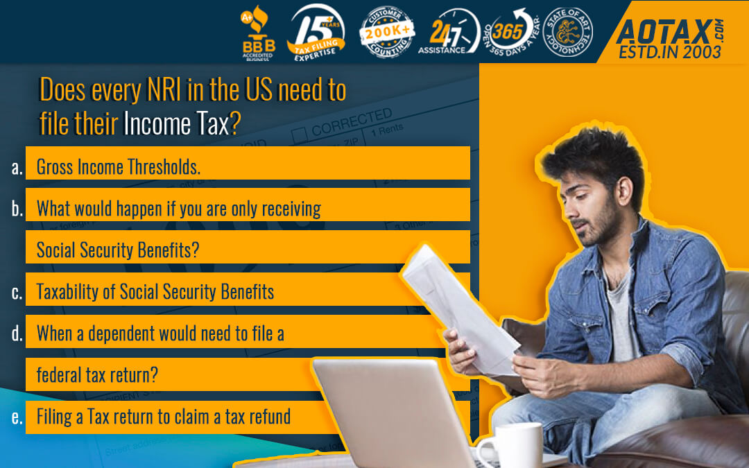 Does every NRI in the US need to file their Income Tax (1)
